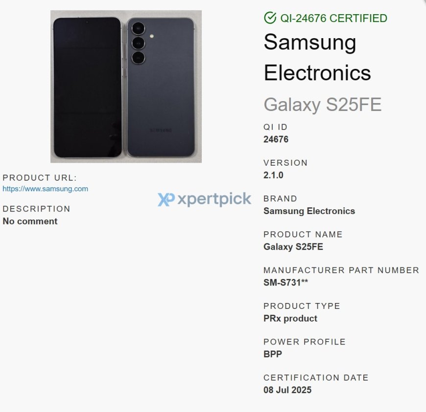 三星 Galaxy S25 FE 手机证件照首曝:家族式设计